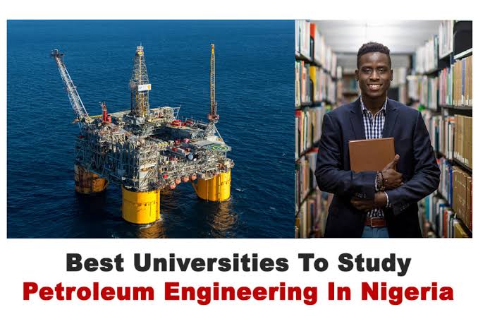 The Best Universities To Study Petroleum And Gas Engineering In Nigeria 