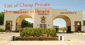 List of Cheap Private Universities in Bauchi 