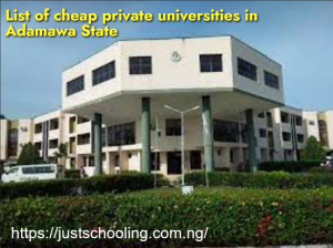 List of cheap private universities in Adamawa State