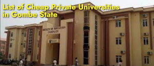 List of Cheap Private Universities in Gombe State