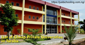 List of Cheap Private Universities in Taraba